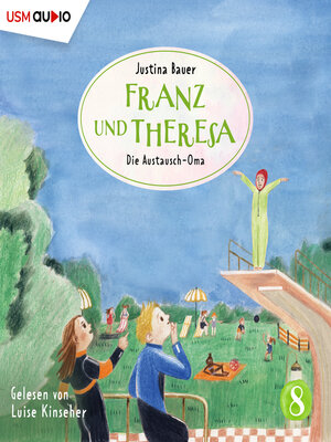 cover image of Franz und Theresa, Folge 8
